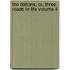 The Daltons, Or, Three Roads in Life Volume 4
