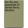 The Life and Speeches of Daniel Henry Deniehy door Eliza A. Martin