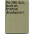 The Little Data Book on Financial Development