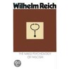 The Mass Psychology of Fascism: Third Edition by Wilhelm Reich