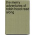 The Merry Adventures of Robin Hood Read Along