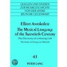The Musical Language of the Twentieth Century by Elliott Antokoletz