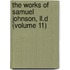 The Works of Samuel Johnson, Ll.D (Volume 11)