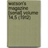 Watson's Magazine [Serial] Volume 14,5 (1912)