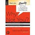 Why Not You?: 28 Days To Authentic Confidence