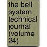 the Bell System Technical Journal (Volume 24) door American Telephone and Company
