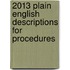 2013 Plain English Descriptions for Procedures