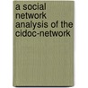 A Social Network Analysis Of The Cidoc-network door Elisabeth Lemmerer