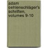 Adam Oehlenschläger's Schriften, Volumes 9-10