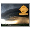 Adventures In Tornado Alley: The Storm Chasers by Mike Hollingshead