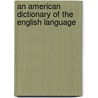 An American Dictionary of the English Language door Walker John 1732-1807