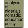 Analysis of Nigeria's Nomadic Education Policy door Lantana Usman
