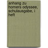 Anhang Zu Homers Odyssee, Schulausgabe, I Heft door Karl Friedrich Ameis