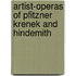 Artist-operas of Pfitzner Krenek and Hindemith