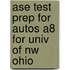 Ase Test Prep For Autos A8 For Univ Of Nw Ohio