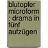 Blutopfer microform : Drama in fünf Aufzügen