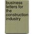 Business Letters for the Construction Industry