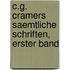 C.G. Cramers saemtliche Schriften, erster Band