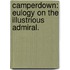 Camperdown: eulogy on the illustrious admiral.