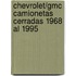 Chevrolet/gmc Camionetas Cerradas 1968 Al 1995