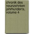 Chronik Des Neunzehnten Jahrhunderts, Volume 4
