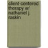 Client-Centered Therapy W/ Nathaniel J. Raskin