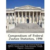 Compendium of Federal Justice Statistics, 1998 door Julie Remache