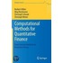Computational Methods for Quantitative Finance