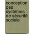 Conception des systèmes de sécurité sociale