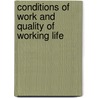 Conditions Of Work And Quality Of Working Life door L. Stoddard
