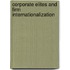 Corporate Elites and Firm Internationalization