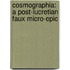 Cosmographia: A Post-Lucretian Faux Micro-Epic