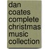 Dan Coates Complete Christmas Music Collection