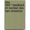 Das 360°-feedback Im Kontext Des Tqm-ansatzes by Dieter Christianus