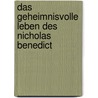 Das geheimnisvolle Leben des Nicholas Benedict door Trenton Lee Stewart