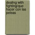 Dealing with Fighting/Que Hacer Con Las Peleas