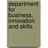 Department For Business, Innovation And Skills door Great Britain: Parliament: House of Commons: Committee of Public Accounts