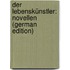 Der Lebenskünstler: Novellen (German Edition)