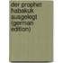 Der Prophet Habakuk Ausgelegt (German Edition)