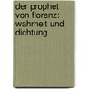 Der Prophet von Florenz: Wahrheit und Dichtung door Scherr Johannes