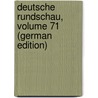 Deutsche Rundschau, Volume 71 (German Edition) door Rodenberg Julius