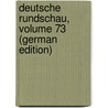 Deutsche Rundschau, Volume 73 (German Edition) door Rodenberg Julius