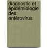 Diagnostic et épidémiologie des Entérovirus by Dorra Rezig