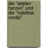 Die "edelen herzen" und die "nobilitas cordis" by Matthias Muhlhauser