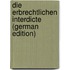 Die Erbrechtlichen Interdicte (German Edition)