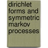 Dirichlet Forms And Symmetric Markov Processes by etc.