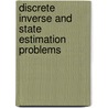 Discrete Inverse and State Estimation Problems by Carl Wunsch