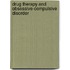 Drug Therapy And Obsessive-Compulsive Disorder