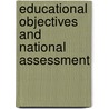 Educational Objectives And National Assessment door Sue Butterfield