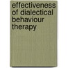 Effectiveness of Dialectical Behaviour Therapy door Sara Perry